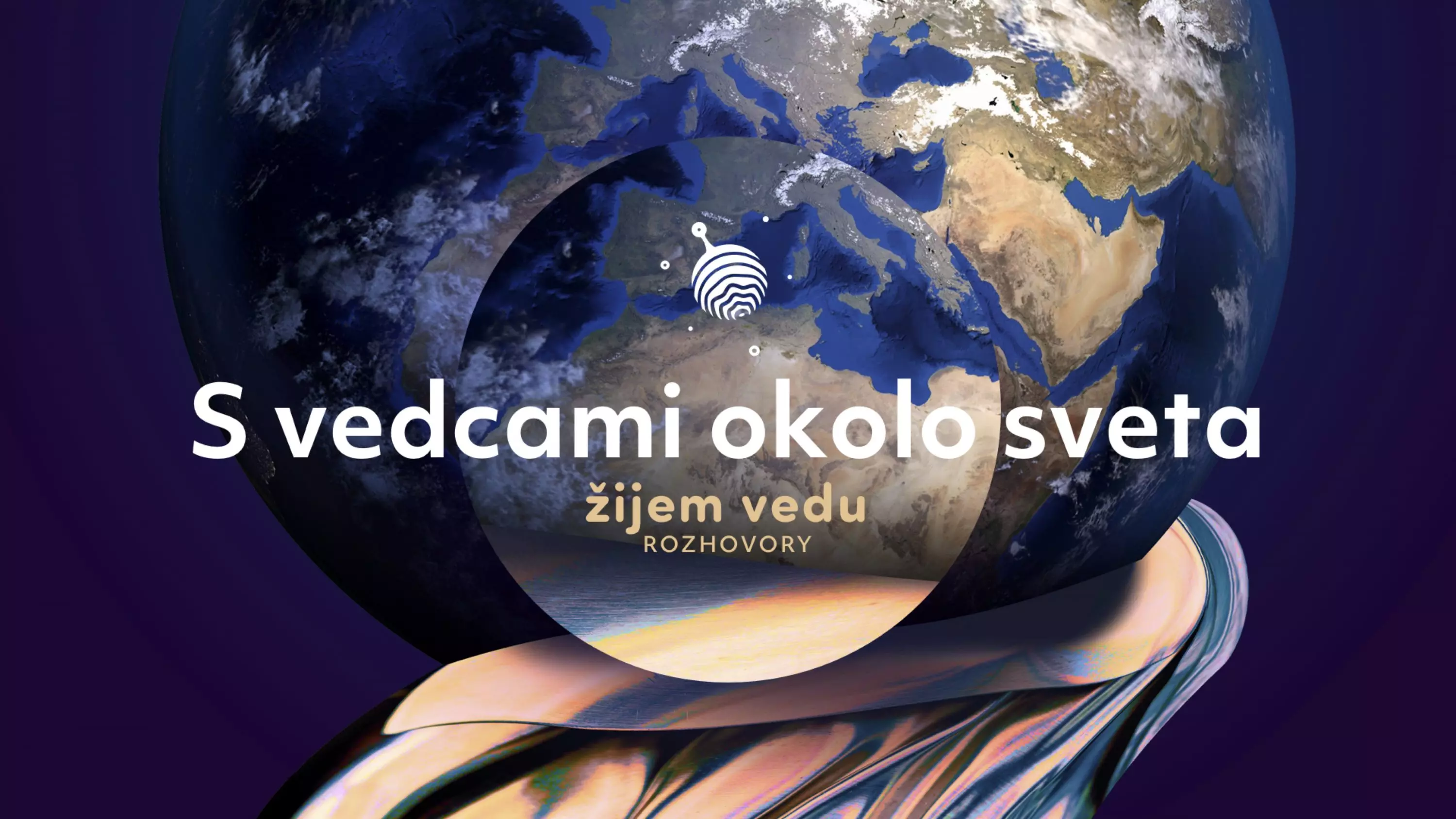 Podcast S vedcami okolo sveta